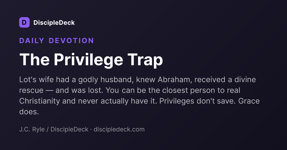 Shareable DiscipleDeck devotional for The Privilege Trap