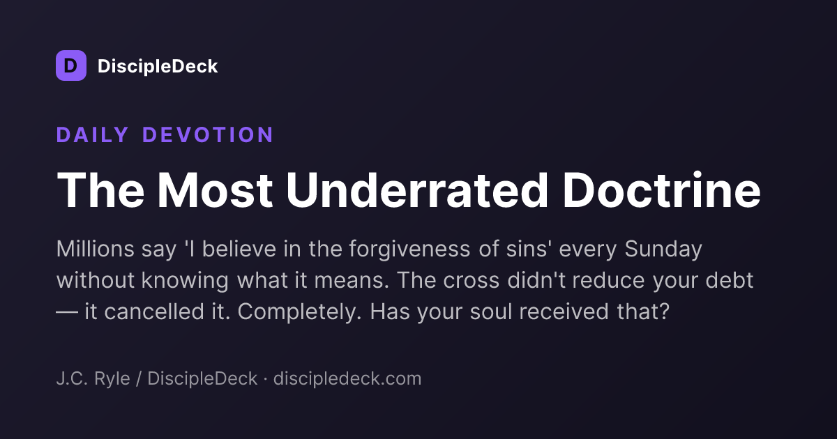 Shareable DiscipleDeck devotional for The Most Underrated Doctrine