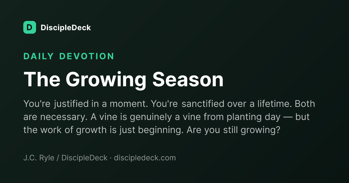 Shareable DiscipleDeck devotional for The Growing Season