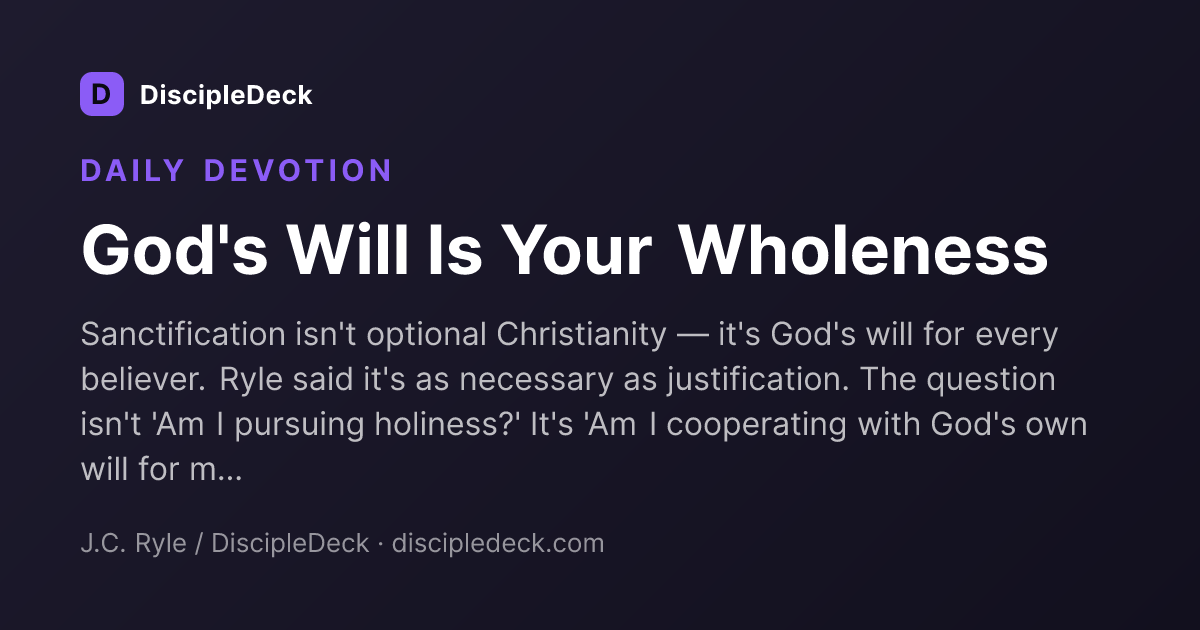 Shareable DiscipleDeck devotional for God's Will Is Your Wholeness