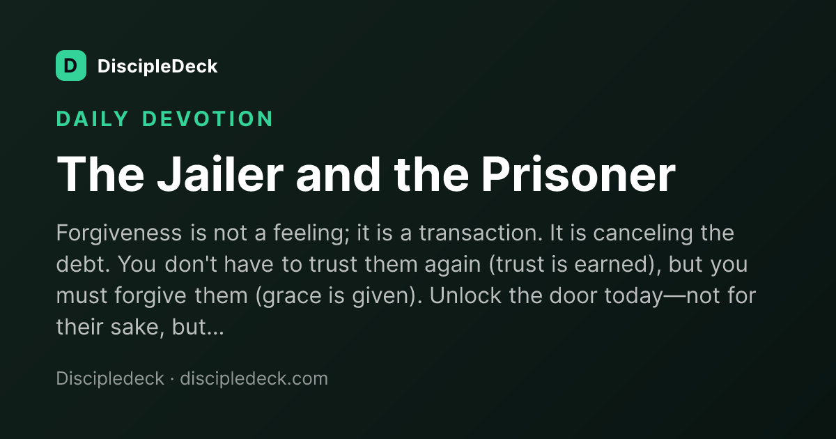 Shareable DiscipleDeck devotional for The Jailer and the Prisoner