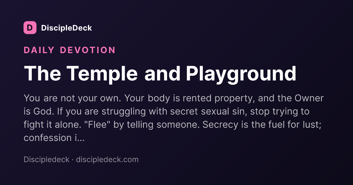 Shareable DiscipleDeck devotional for The Temple and Playground