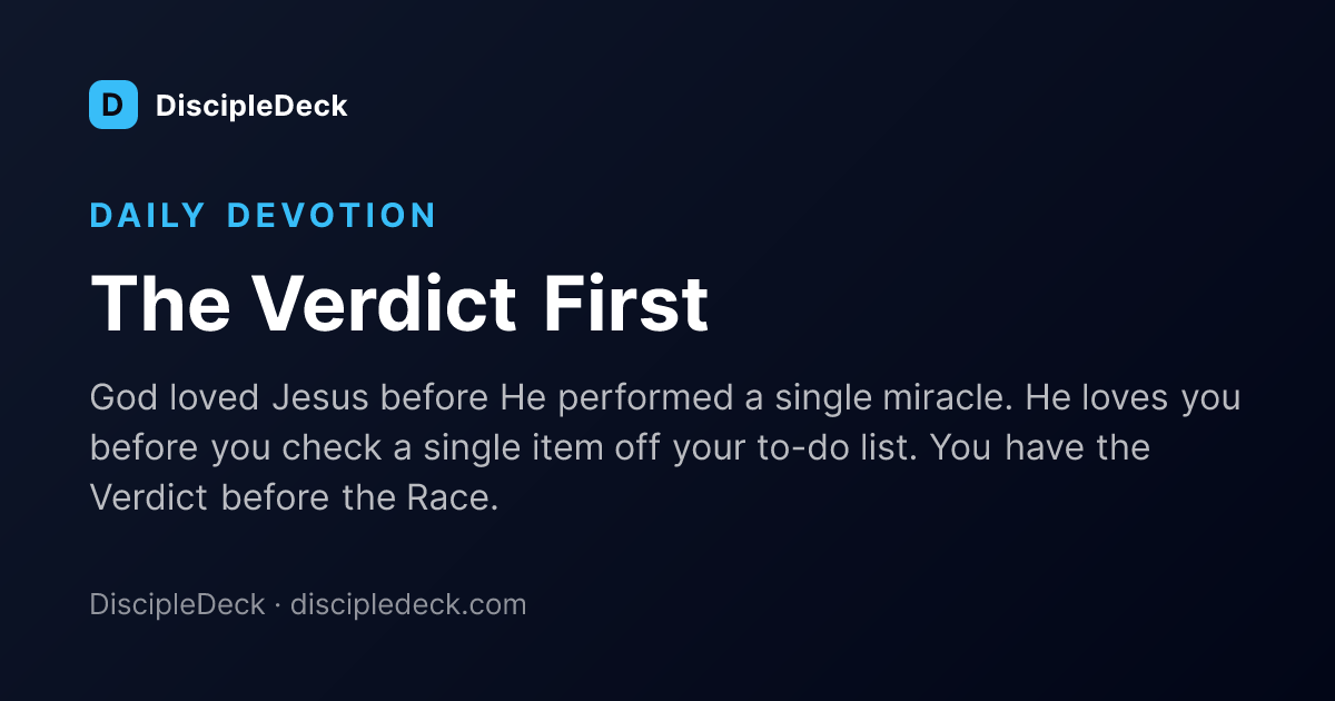 Shareable DiscipleDeck devotional for The Verdict First