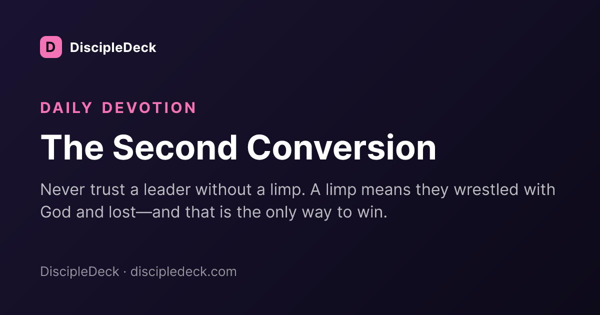 Shareable DiscipleDeck devotional for The Second Conversion