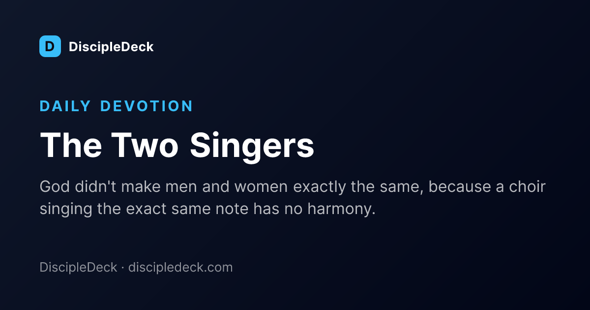 Shareable DiscipleDeck devotional for The Two Singers