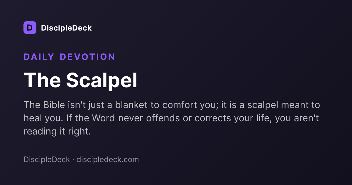 Shareable DiscipleDeck devotional for The Scalpel