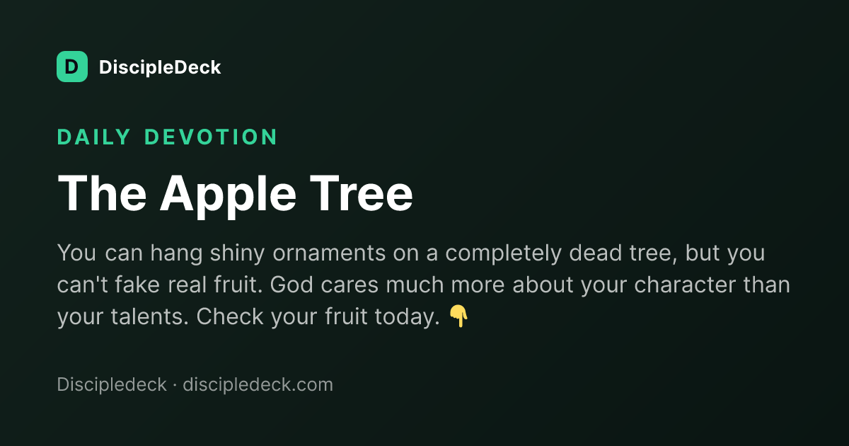 Shareable DiscipleDeck devotional for The Apple Tree