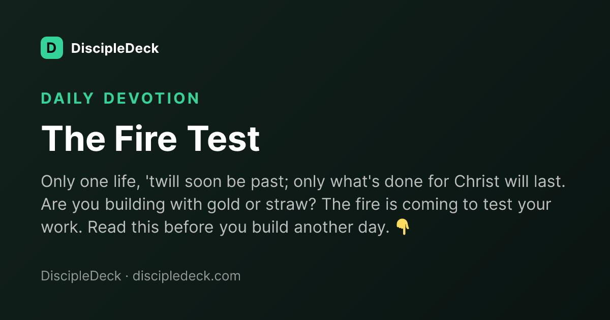 Shareable DiscipleDeck devotional for The Fire Test