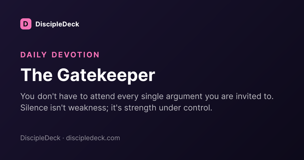 Shareable DiscipleDeck devotional for The Gatekeeper
