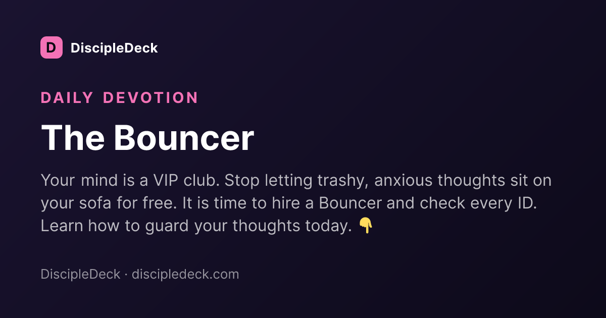 Shareable DiscipleDeck devotional for The Bouncer