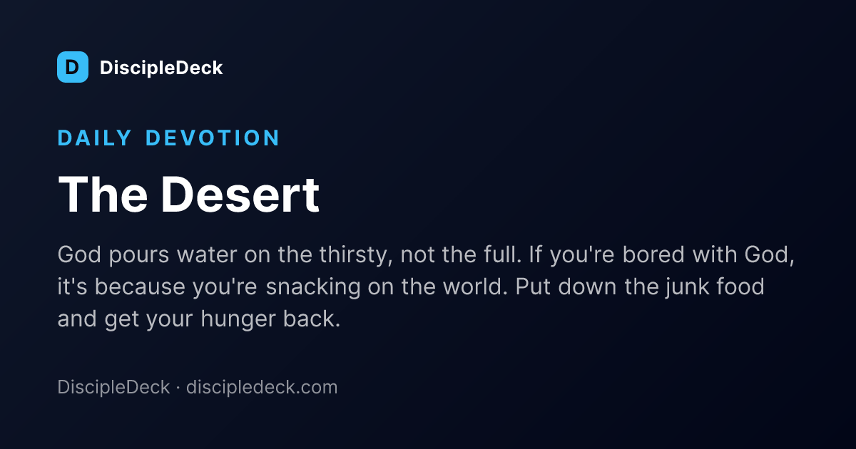 Shareable DiscipleDeck devotional for The Desert