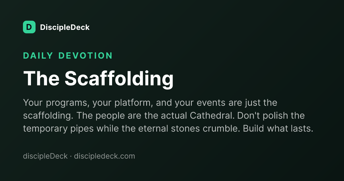 Shareable DiscipleDeck devotional for The Scaffolding