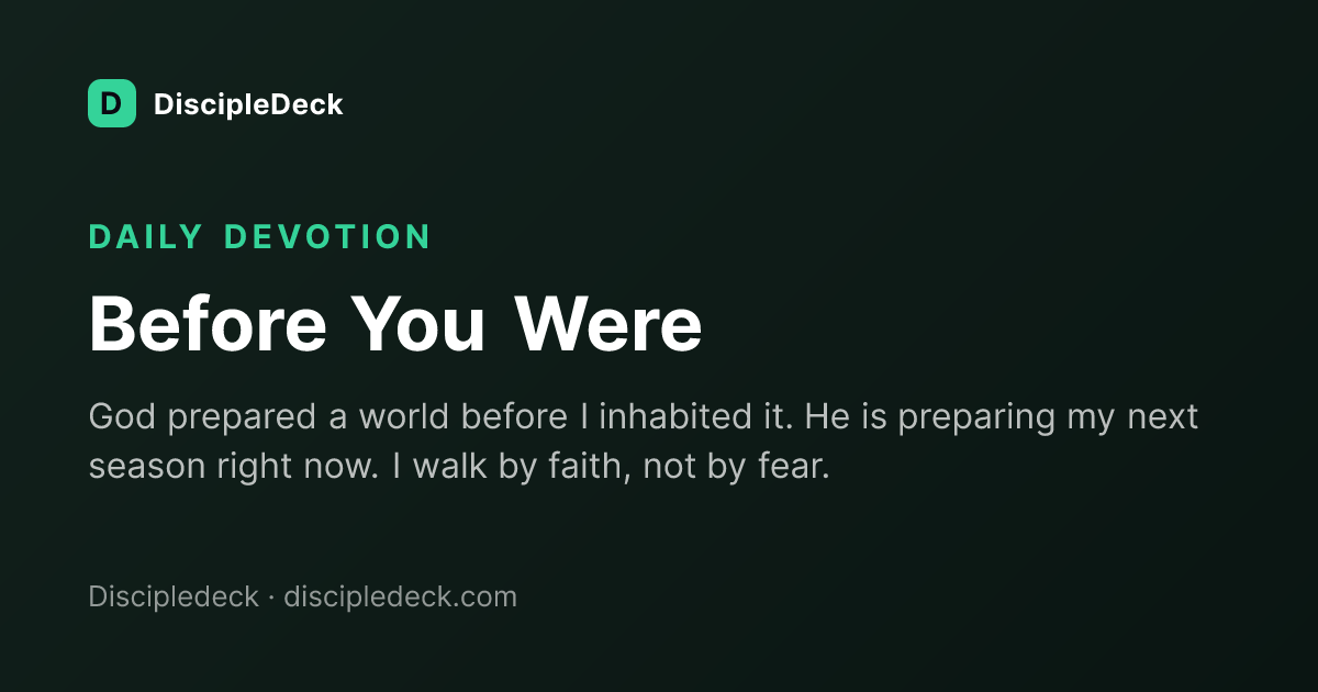 Shareable DiscipleDeck devotional for Before You Were