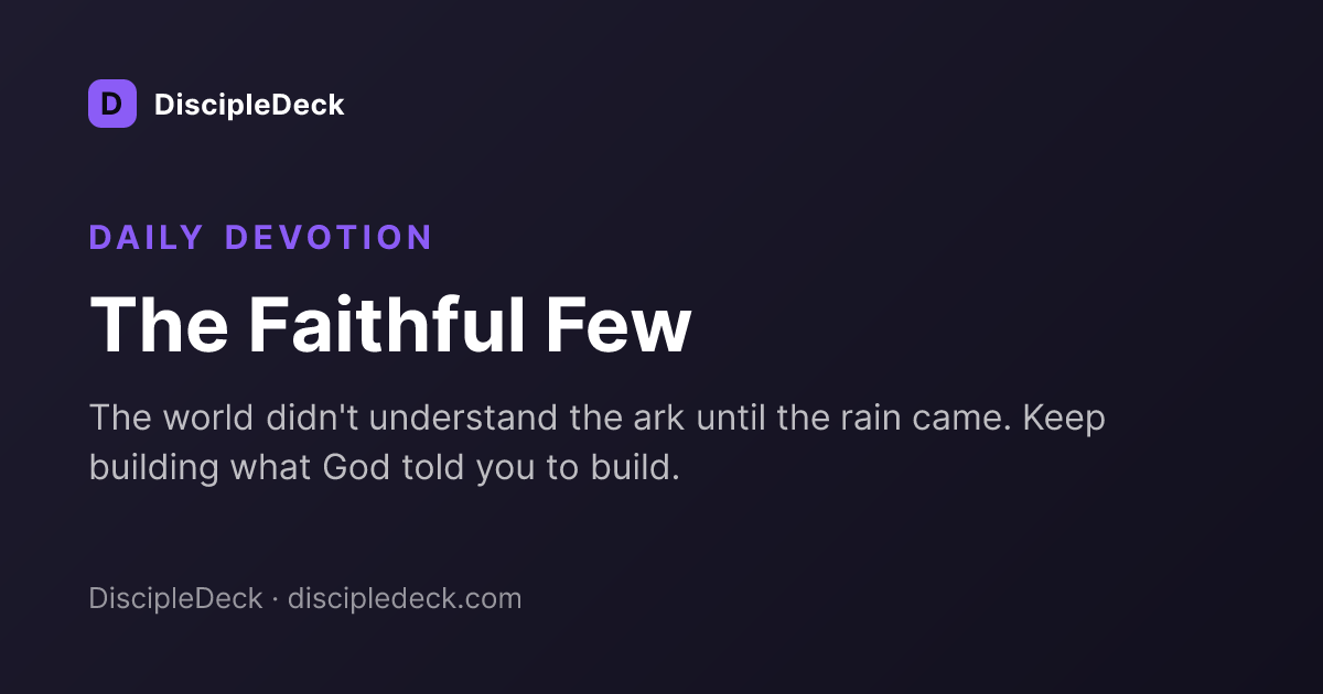 Shareable DiscipleDeck devotional for The Faithful Few