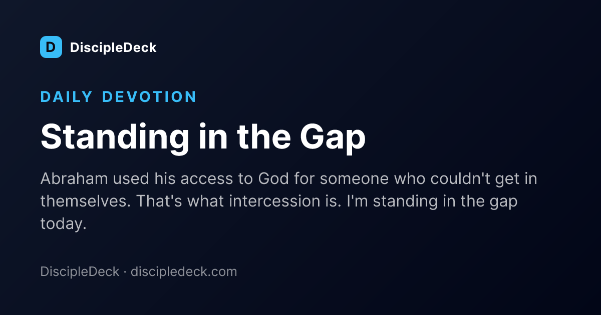 Shareable DiscipleDeck devotional for Standing in the Gap