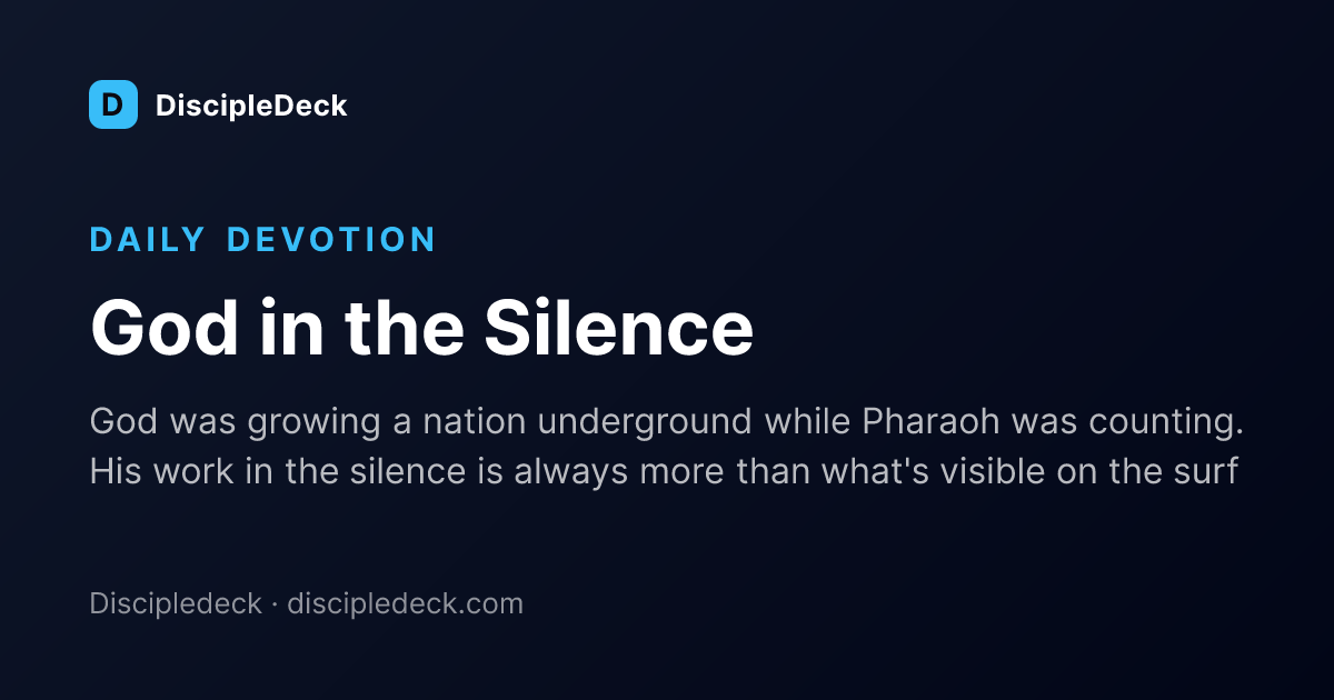 Shareable DiscipleDeck devotional for God in the Silence
