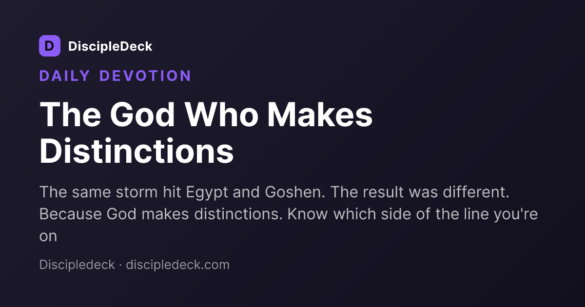 Shareable DiscipleDeck devotional for The God Who Makes Distinctions