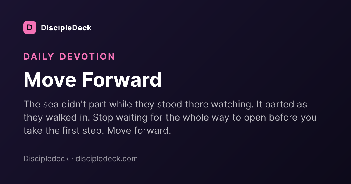 Shareable DiscipleDeck devotional for Move Forward
