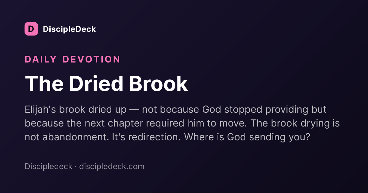 Shareable DiscipleDeck devotional for The Dried Brook