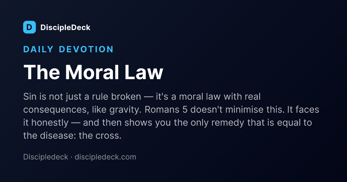 Shareable DiscipleDeck devotional for The Moral Law