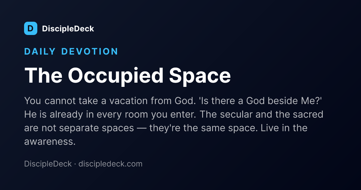 Shareable DiscipleDeck devotional for The Occupied Space