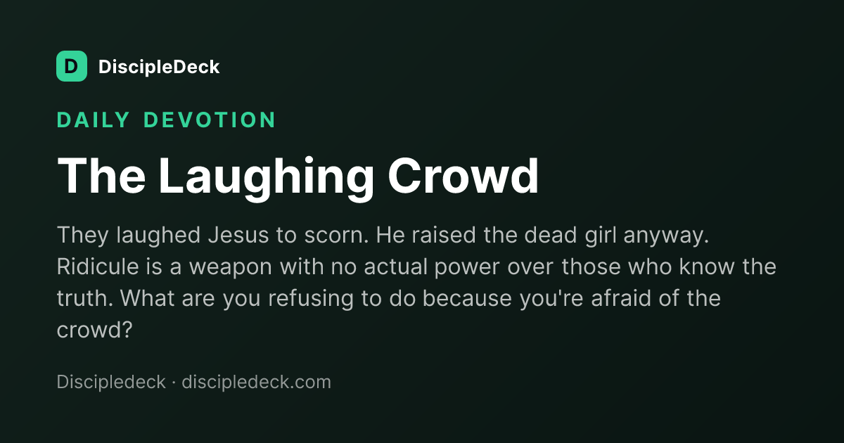 Shareable DiscipleDeck devotional for The Laughing Crowd