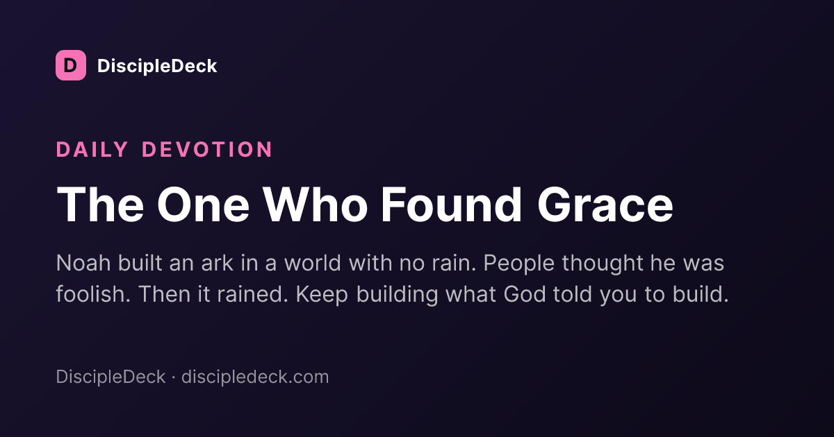 Shareable DiscipleDeck devotional for The One Who Found Grace