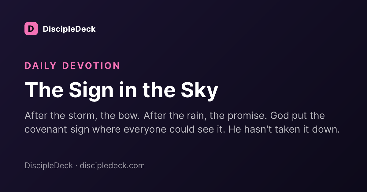 Shareable DiscipleDeck devotional for  The Sign in the Sky