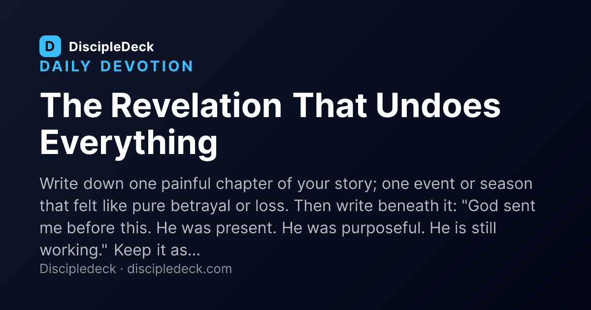 Shareable DiscipleDeck devotional for The Revelation That Undoes Everything
