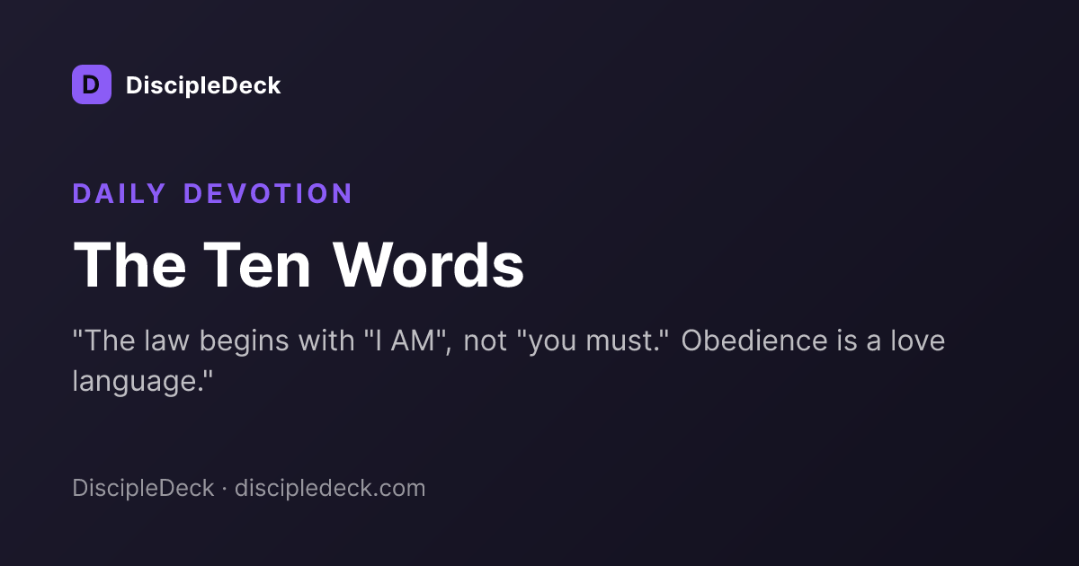 Shareable DiscipleDeck devotional for The Ten Words