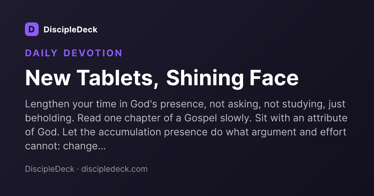 Shareable DiscipleDeck devotional for New Tablets, Shining Face