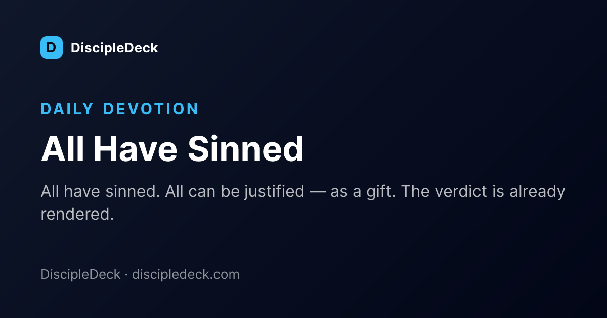 Shareable DiscipleDeck devotional for All Have Sinned