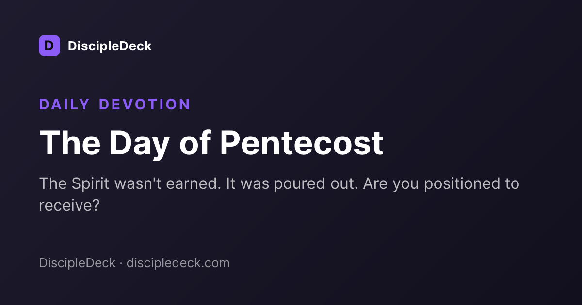 Shareable DiscipleDeck devotional for The Day of Pentecost