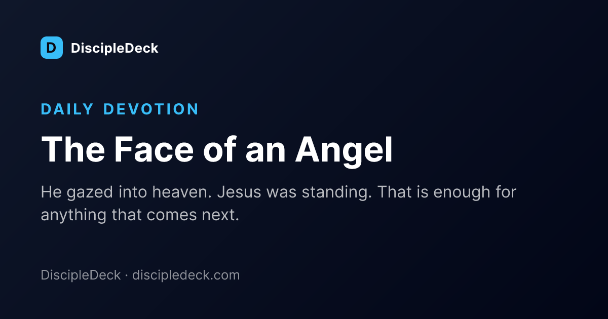 Shareable DiscipleDeck devotional for The Face of an Angel
